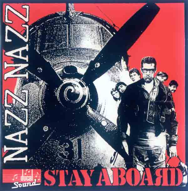 Nazz Nazz - Stay Aboard (Front Cover) | Click to enlarge