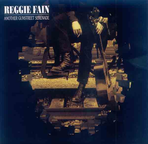 Reggie Fain - Gun Street (Front Cover) | Click to enlarge