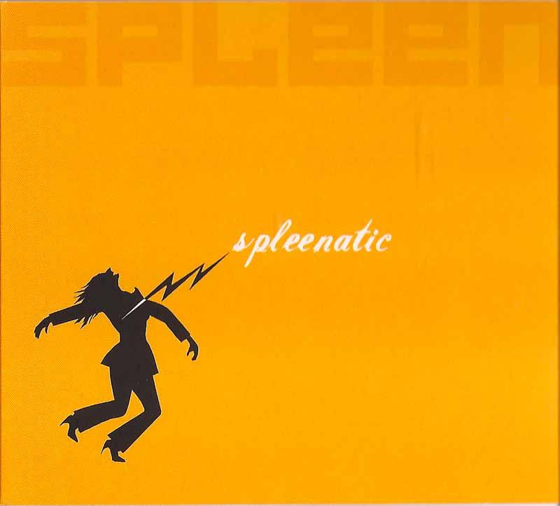 Spleen - Spleenatic (Front Cover)