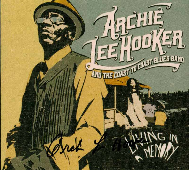 Archie Lee Hooker & the Coast to Coast Blues Band - Living in a Memory (Front Cover) | Click to enlarge