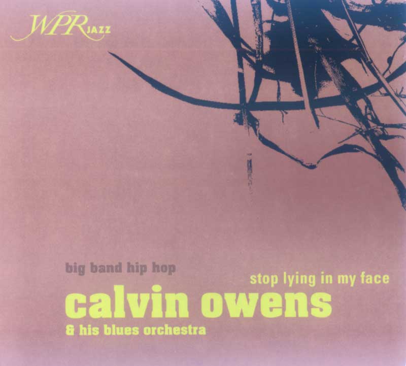 Owens Calvin - Stop Lying in my Face (Front Cover) | Click to enlarge