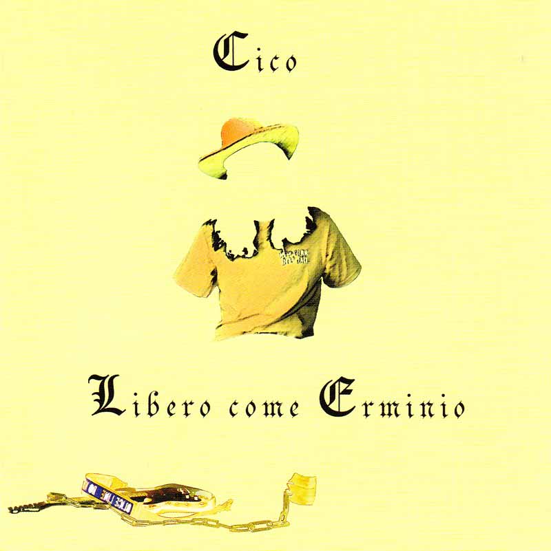 Cico - Libero come Erminio (Front Cover) | Click to enlarge