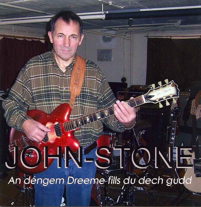 John Stone - An dengen Dreem fills du dech gudd (Front Cover) | Click to enlarge