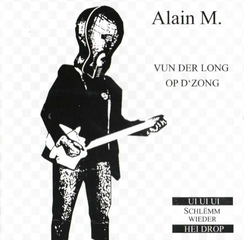 Alain M. - Vun der Long op d'Zong (Front Cover)