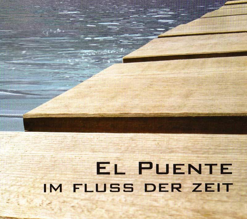 El Puente - Im Fluss der Zeit (Front Cover)