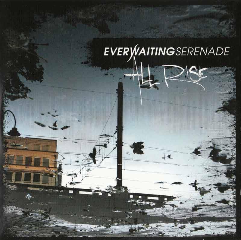 Everwaiting Serenade - All Rise (Front Cover)