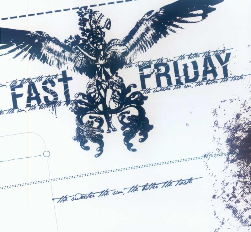 Fast Friday - The Sweeter the Sin, the Bitter the Taste (Front Cover)