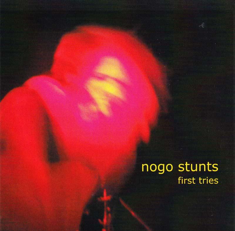 Nogo Stunts - First Tries (Front Cover)
