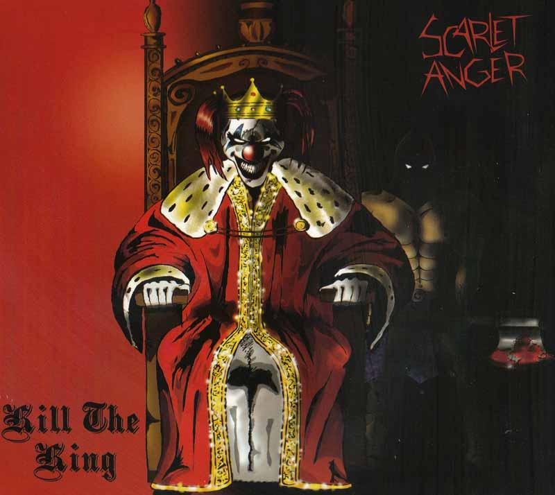 Scarlet Anger - Kill the King (Front Cover)