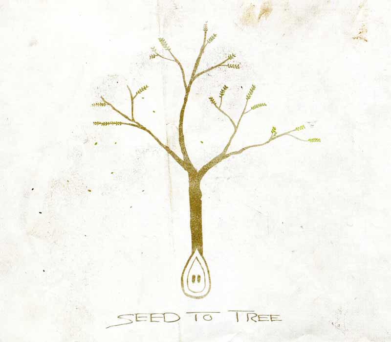 Seed to Tree - Seed to Tree (Front Cover)