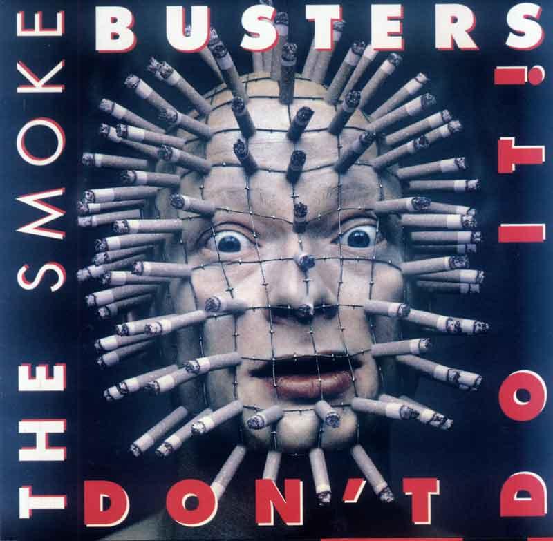 Smoke Busters - Don't do it! (Front Cover)