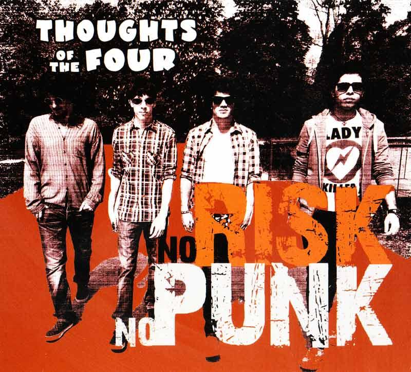 Thoughts of the 4 - No Risk No Punk (Front Cover)