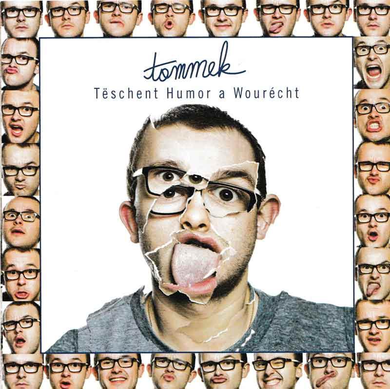 Tommek - Teschen Humor a Wourecht (Front Cover)