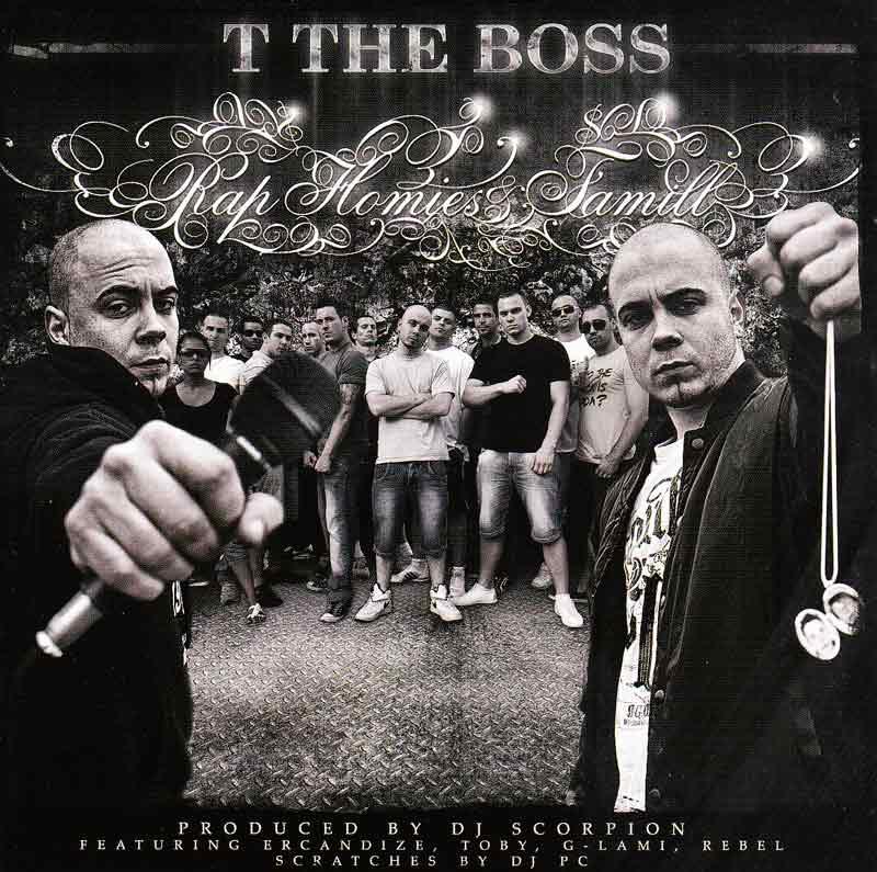 T the Boss - Rap Homies & Famill (Front Cover)