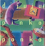 Djuju - Pinko Ponko (Front Cover)
