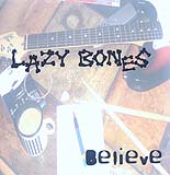 Lazy Bones - Believe (Front Cover)