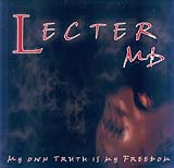 Lecter MD - My own Truth is my Freedom (Front Cover)