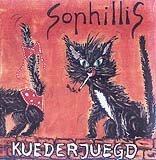 Sophillis - Kuederjuegd (Front Cover)