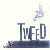 Tweed - My Place in Town (Front Cover)
