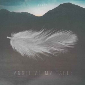 Angel at my Table - Light