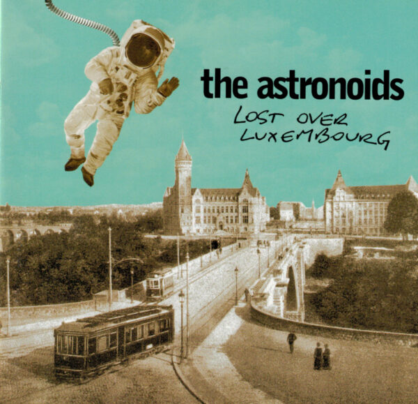 Astronoids - Lost over Luxembourg