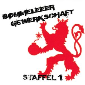 Bommeleeër Gewerkschaft - Staffel 1