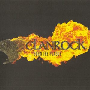 Clanrock - Burn the Plague