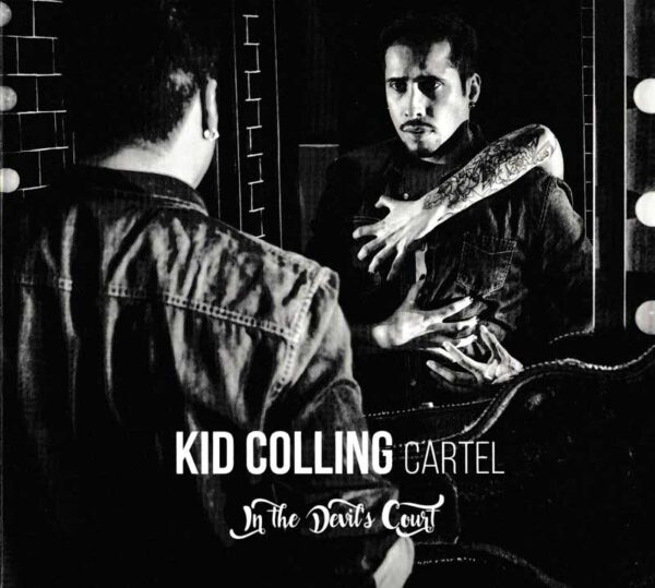 Kid Colling Cartel - In the Devil s Court