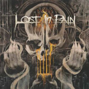Lost in Pain - Gold Hunters