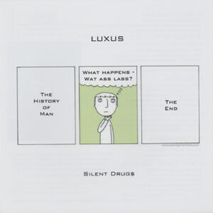 Luxus - Silent Drugs