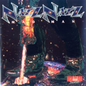 Nazz Nazz - Mad Man