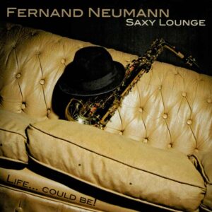 Neumann Fernand - Saxy Lounge