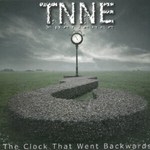 TNNE - The Clock That Went Backwards