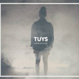 Tuys - Carousel