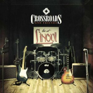 Crossroads - Live at L'Inouï