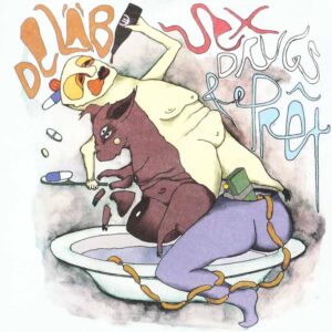 De Läb - Sex, Drugs & e Prêt