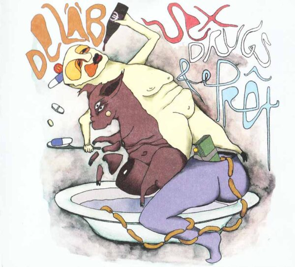 De Läb - Sex, Drugs & e Prêt