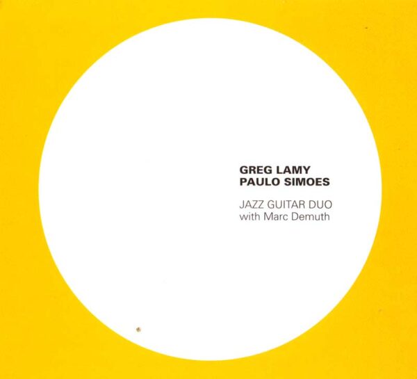 Greg Lamy & Paulo Simoes - Tout simplement