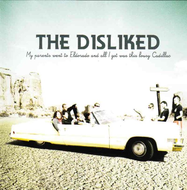 Disliked - My Parents Went to Eldorado