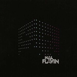 Hal Flavin - Hal Flavin