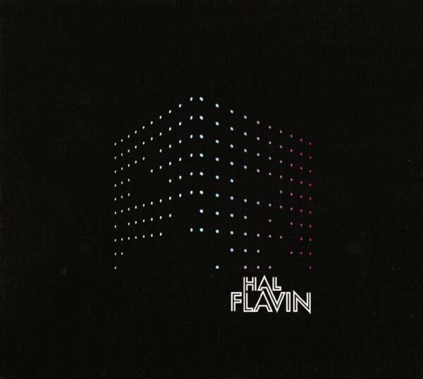 Hal Flavin - Hal Flavin