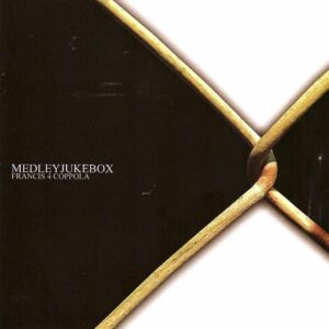 Medley Jukebox - Frances 4 Coppola