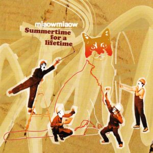 Miaow Miaow - Summer for a Lifetime