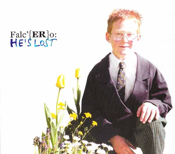 Falchero - He's Lost