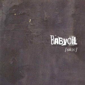 Babyoil - Score