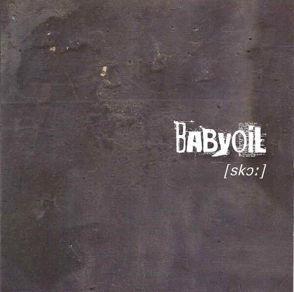 Babyoil - Score
