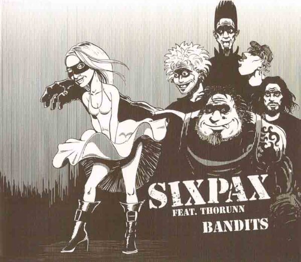 Six Pax feat. Thorunn - Bandits