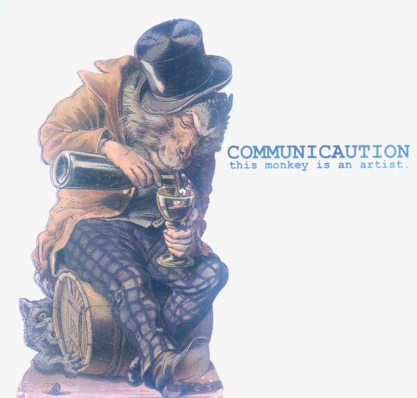 Communicaution - This Monkey is an Artist