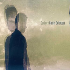 Balthasar Daniel - Outlines
