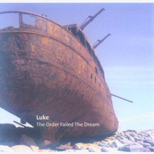 Luke - The Order Failed the Dream